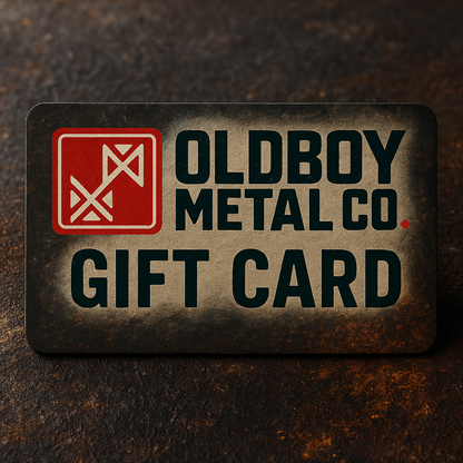 Give em' something unforgettable! - Oldboy Metal Co.